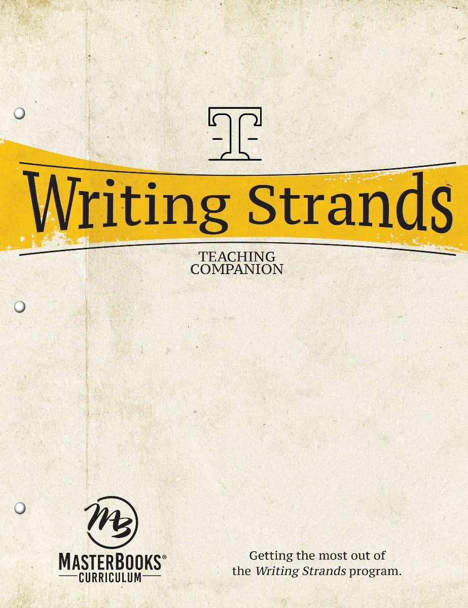 Writing Strands 4冊セット ホームスクーリング 教材 Writing Strands: Teaching Companion - High School - Homeschool