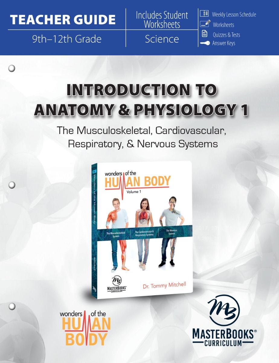 Master Books Introduction to Anatomy and Physiology 1 Teacher Guide