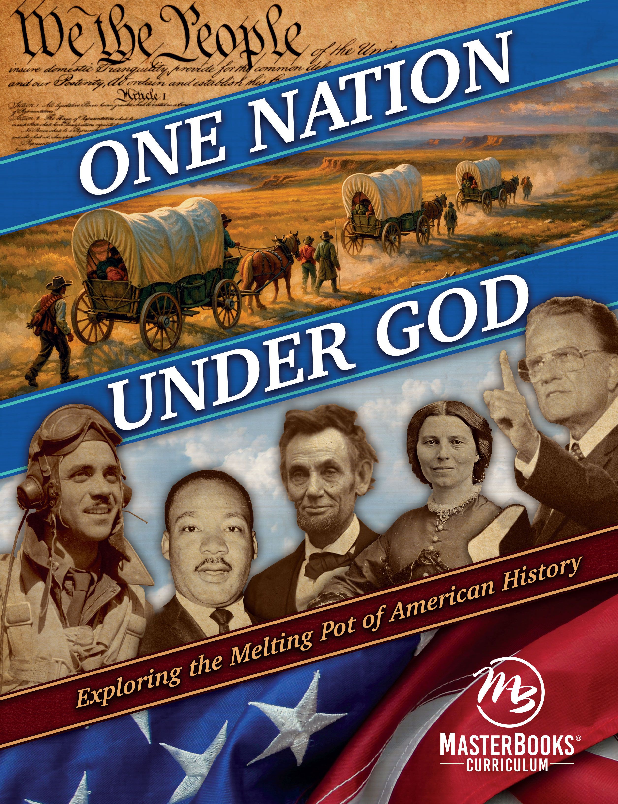 One Nation Under God: High School American History Homeschool 