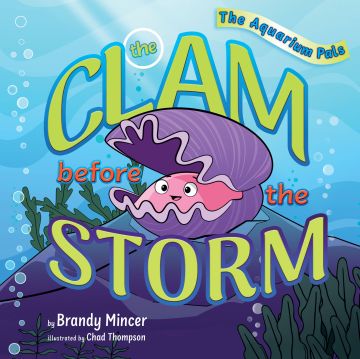 The Clam Before the Storm The Clam Before the Storm