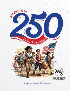 America at 250 (Unit Study)