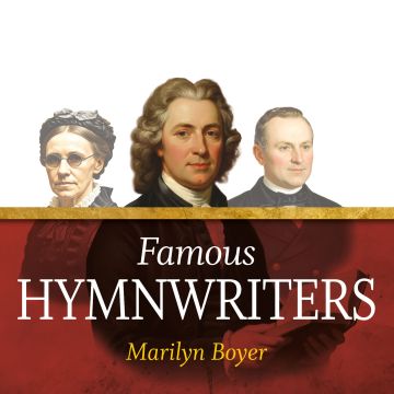 Famous Hymnwriters (MP3 Audiobook Download)