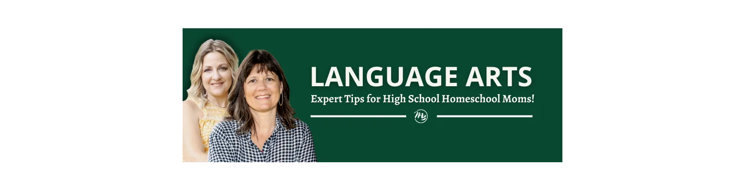 Mastering High School Language Arts: A Guide for Christian Homeschool Moms