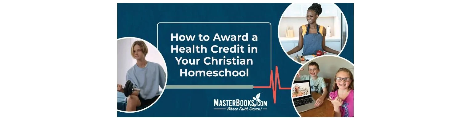 How to Award a Health Credit in Your Christian Homeschool