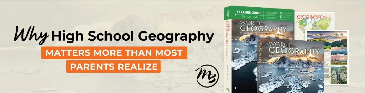 Why High School Geography Matters More Than Most Parents Realize