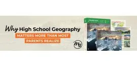 Why High School Geography Matters More Than Most Parents Realize