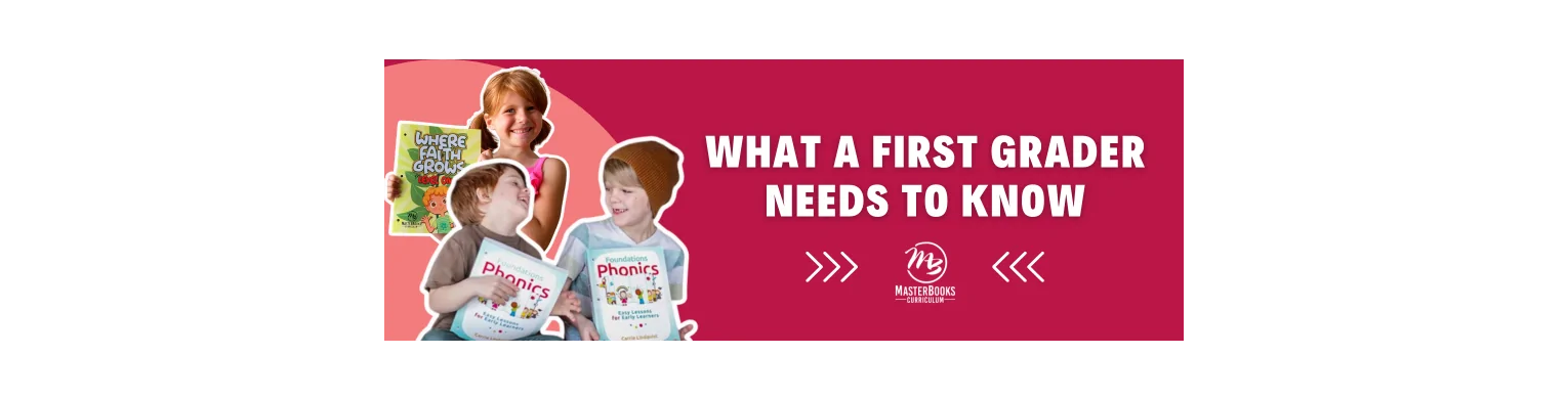 What Your First Grader Needs to Know