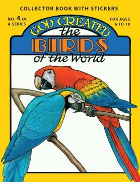 God Created the Birds of the World