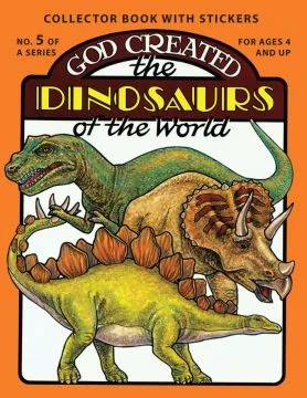 God Created the Dinosaurs of the World