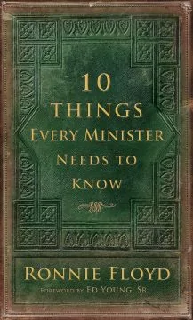 10 Things Every Minister Needs to Know (Download)