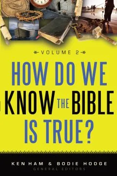 How Do We Know the Bible is True? Vol. 2 (Download)