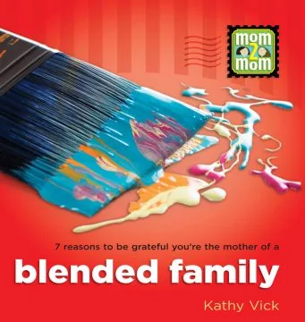 Mom 2 Mom - Blended Family (Download)