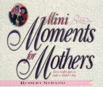 Mini Moments for Mothers (Download)