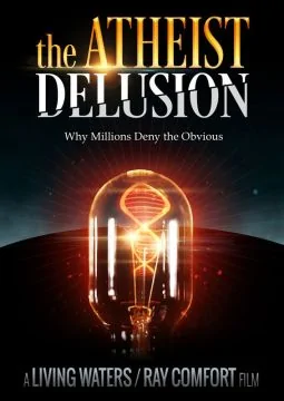 The Atheist Delusion (DVD)