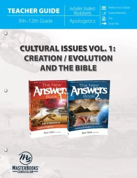 Cultural Issues Vol. 1: Creation/Evolution and the Bible (Teacher Guide)