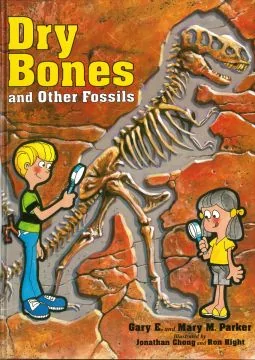 Dry Bones and Other Fossils