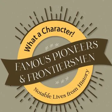 Famous Pioneers & Frontiersmen (MP3 Audiobook Download)