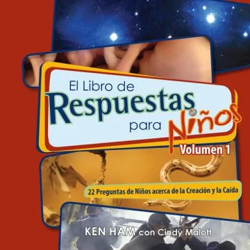 El Libro de Respuestas para Niños: Volumen 1