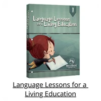 Language Lessons for a Living Education - The best homeschool language arts curriculum