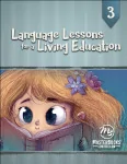 Language Lessons for a Living Education 3 Set