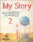 My Story 2: My Country My World